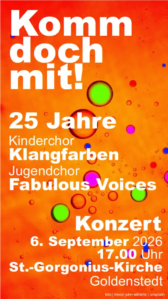 Komm doch mit! 25 Jahre Kinder- und Jugendchor St. Gorgonius Goldenstedt